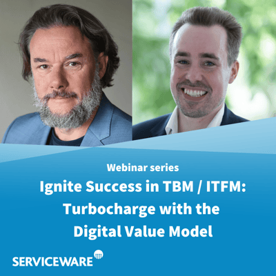 Ignite success in TBM/ITFM: Turbocharge with the Digital Value Model